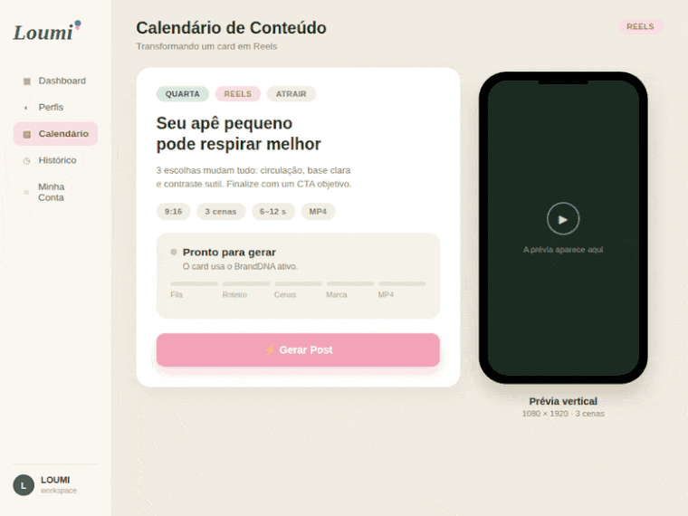 Processo de geração de um Reel no Loumi, do calendário até a prévia em vídeo